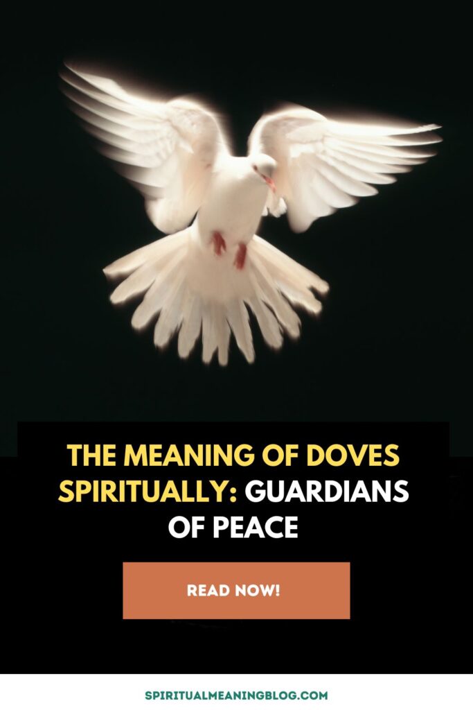 The Meaning of Doves Spiritually