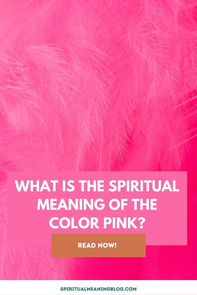 What is the Spiritual Meaning of the Color Pink?