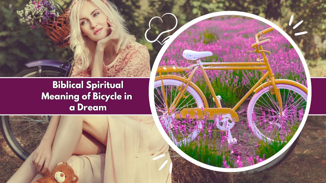 Biblical Spiritual Meaning of Bicycle in a Dream