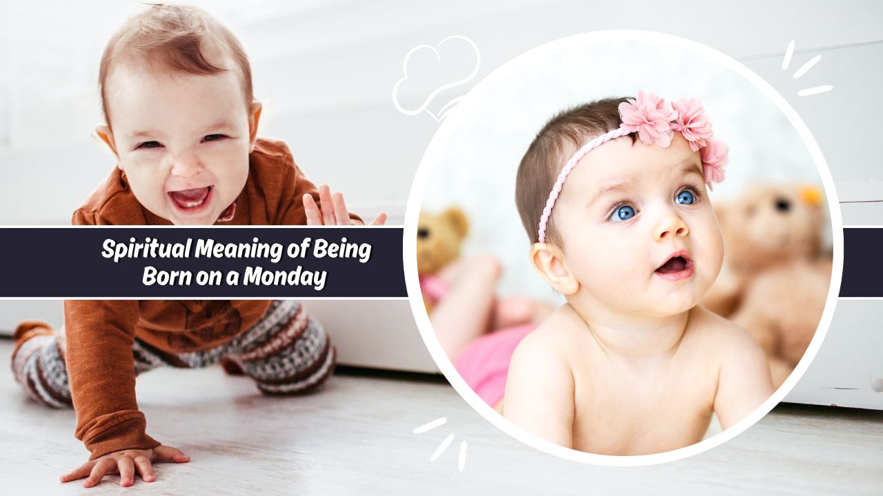 Spiritual Meaning of Being Born on a Monday