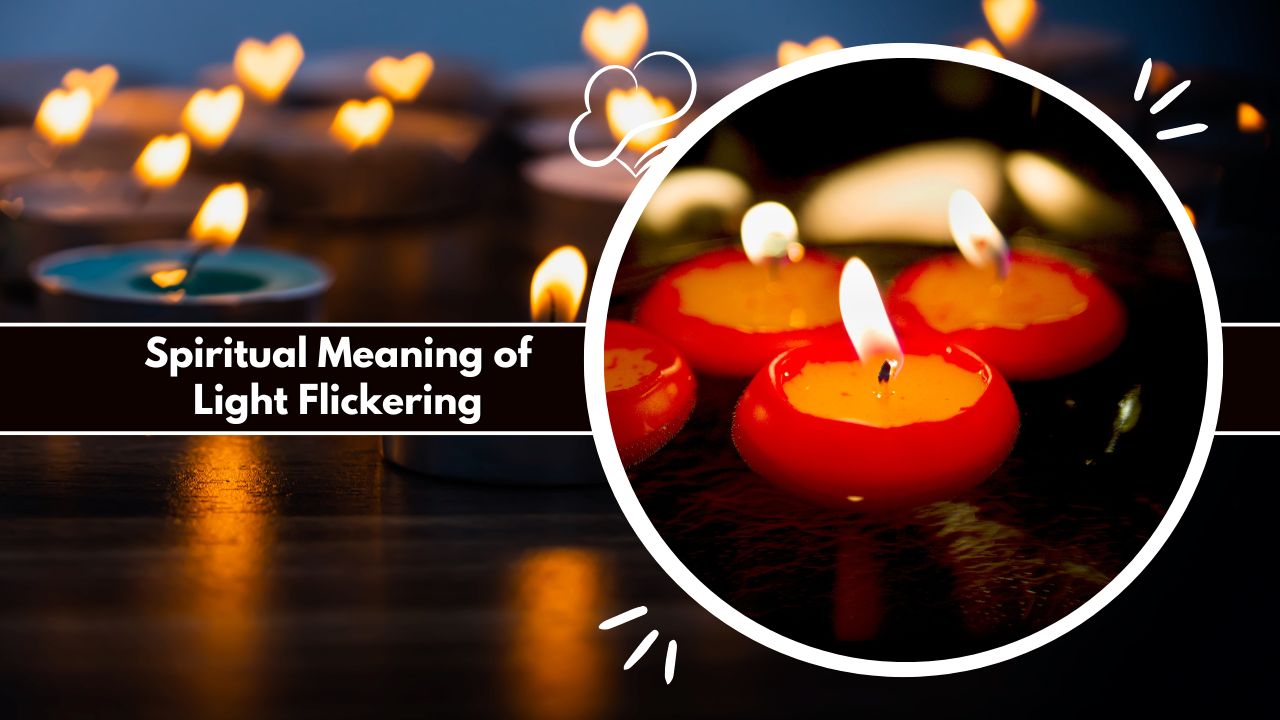 Spiritual Meaning of Light Flickering