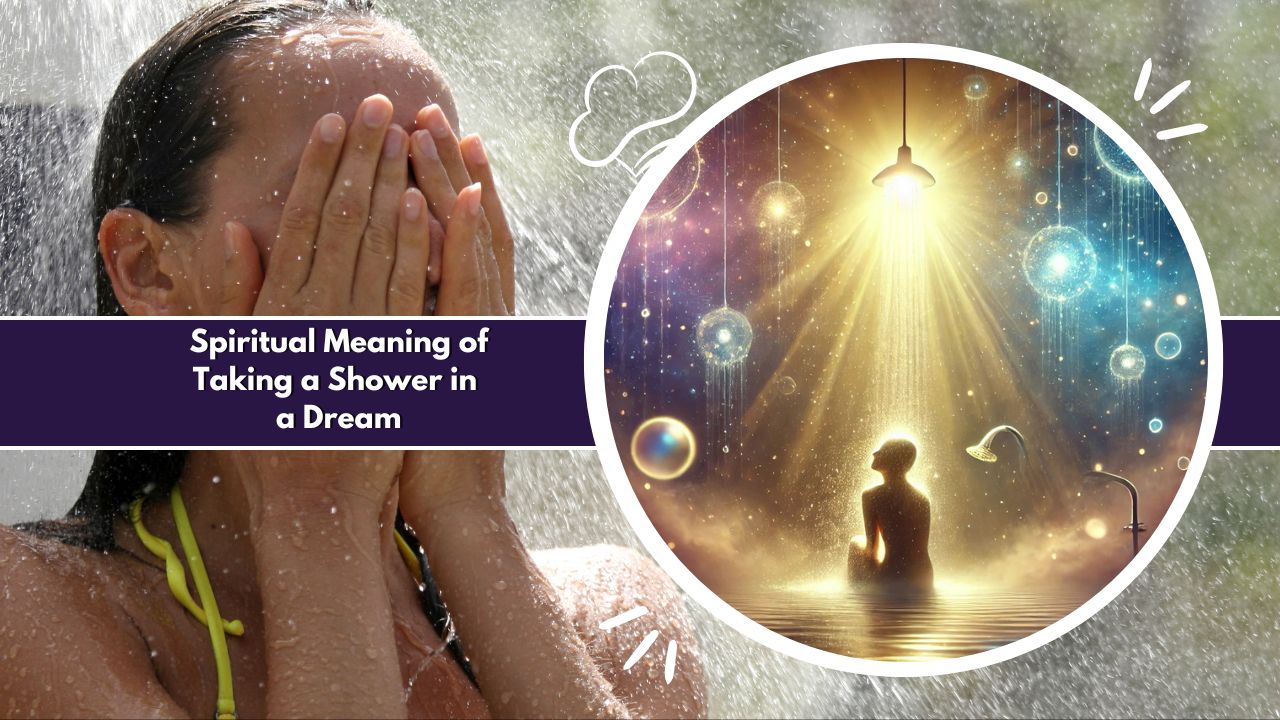 Spiritual Meaning of Taking a Shower in a Dream