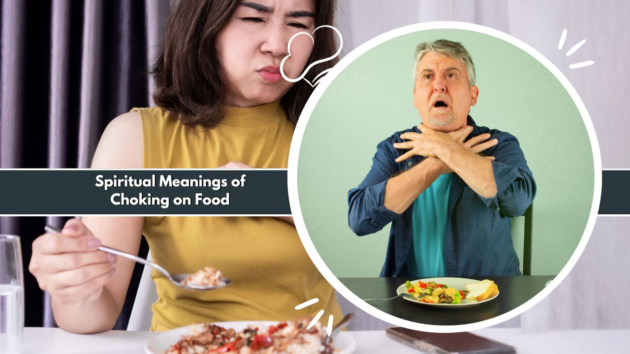 Spiritual Meanings of Choking on Food